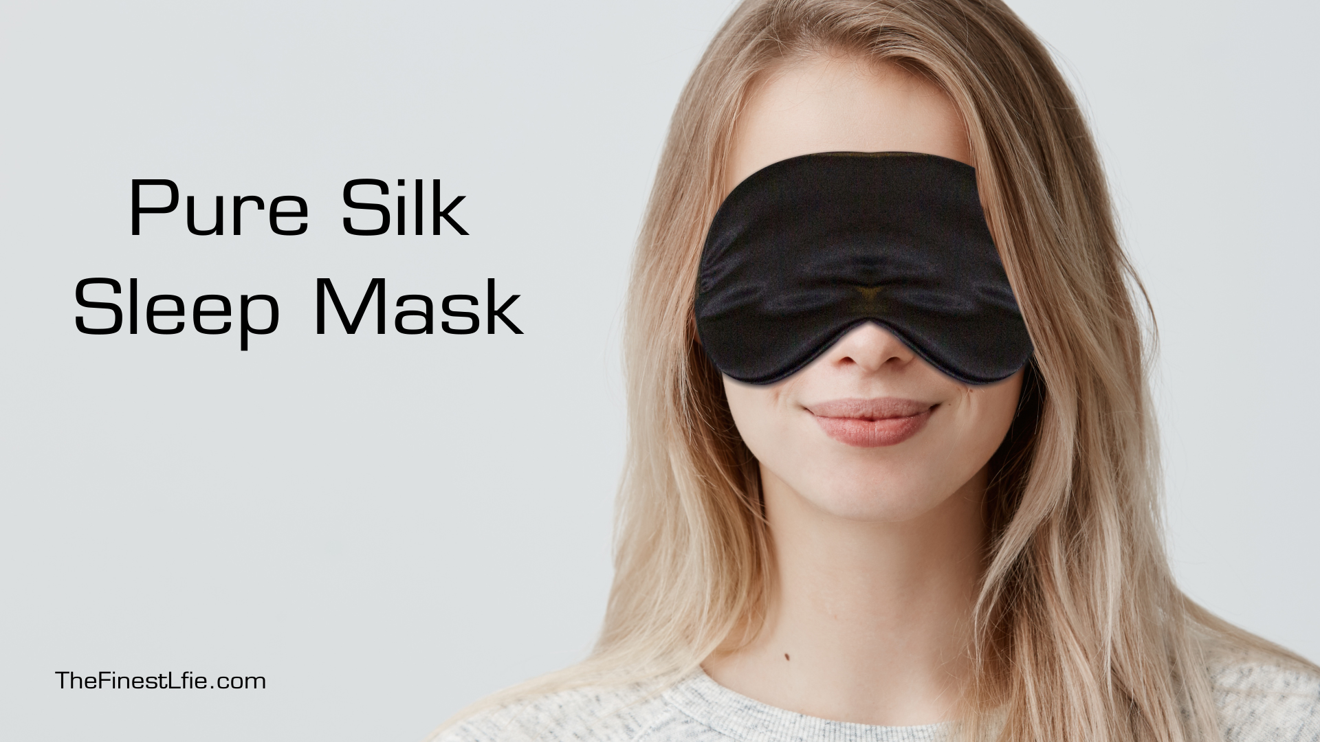 Best Silk Sleep Mask The Finest Life 8334